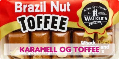 Karamell / Toffee